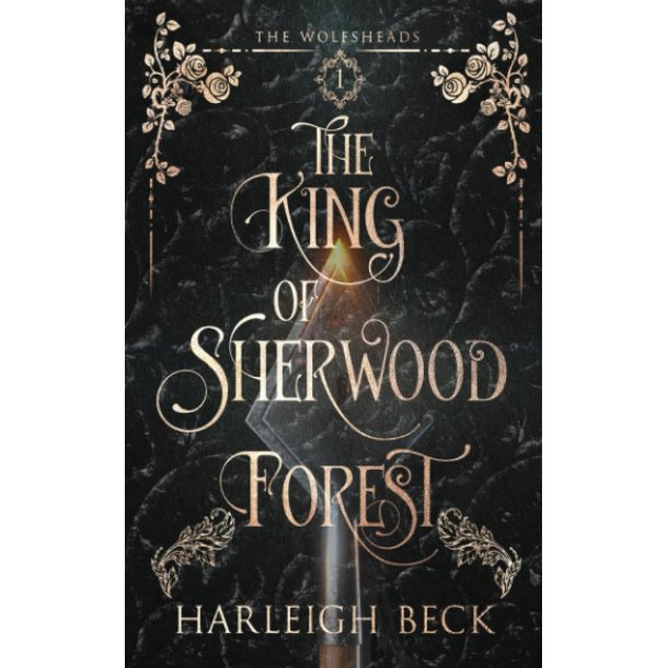 The King of Sherwood Forest