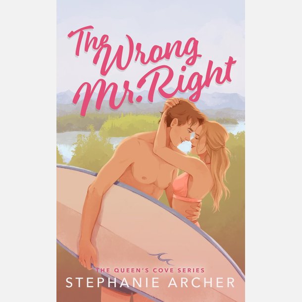 The Wrong Mr. Right