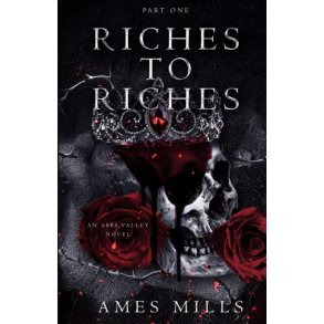 Riches To Riches: Part One