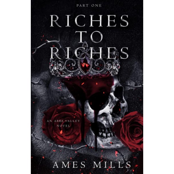 Riches To Riches: Part One