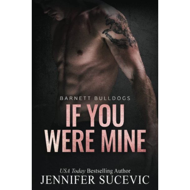If You Were Mine