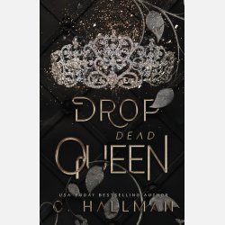 Drop Dead Queen