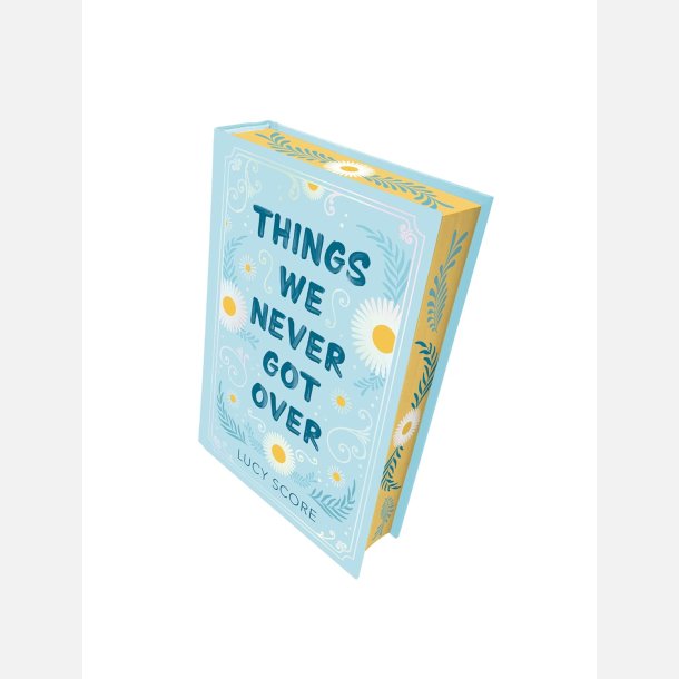 Things we never got over