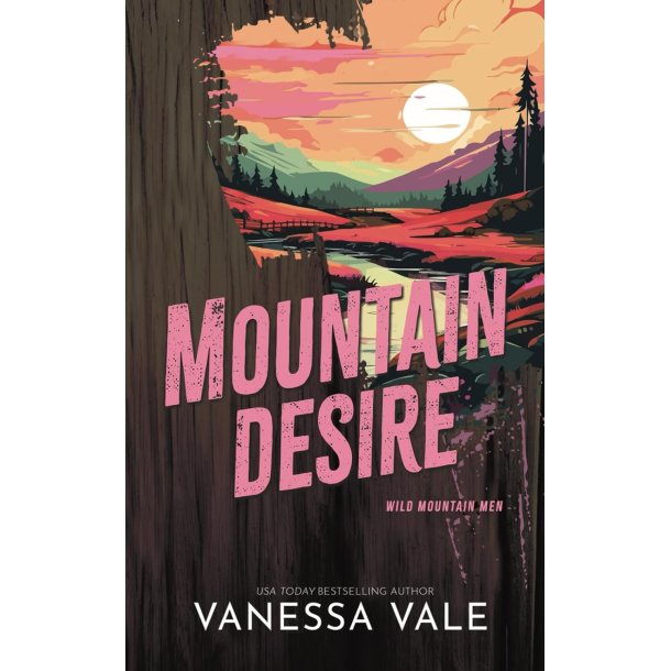 Mountain Desire
