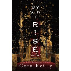 By Sin I Rise : Part One