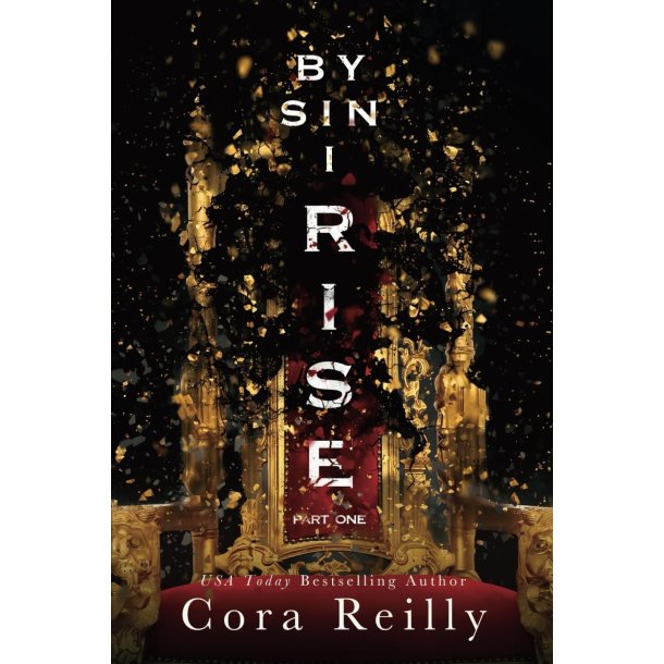 By Sin I Rise : Part One