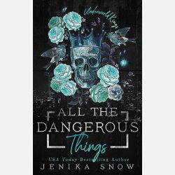 All the Dangerous Things