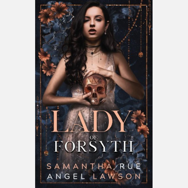 Lady of Forsyth: Novella