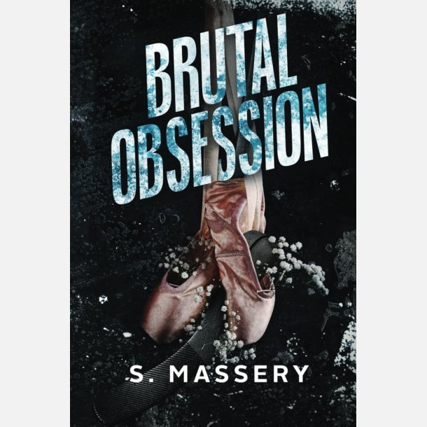 Brutal Obsession Hardcover Ny Almindelig