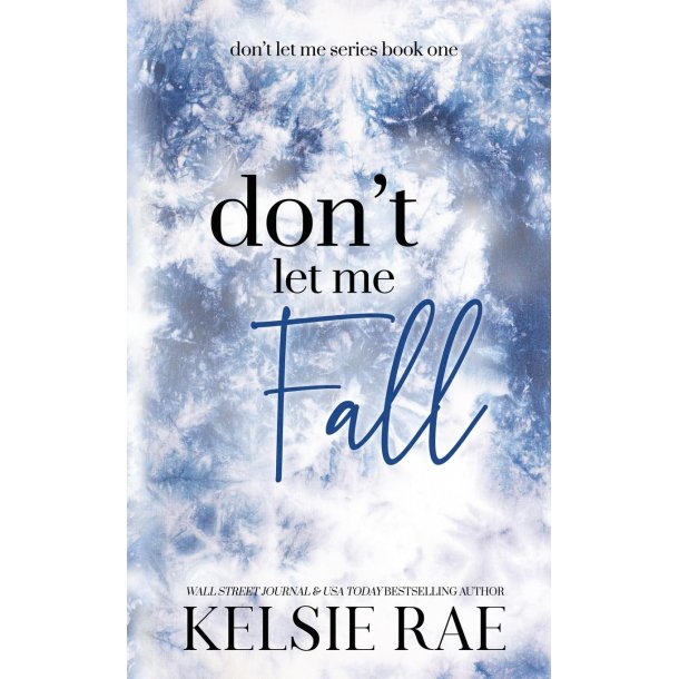 Don't Let Me Fall