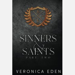 Sinners and Saints Part Two