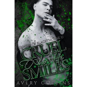CRUEL WHEN HE SMILES