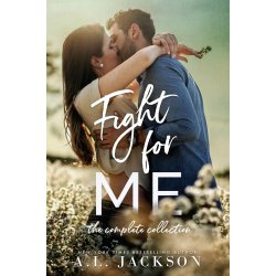 Fight For Me: The Collection