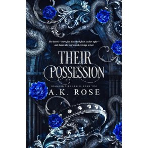THEIR POSSESSION