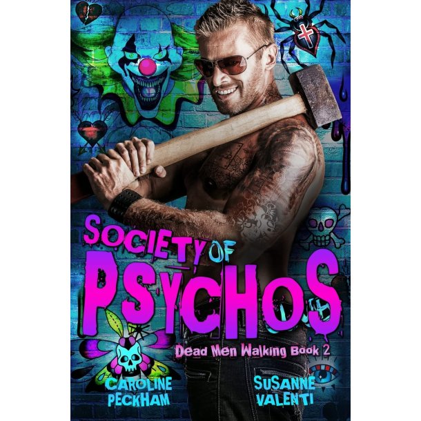 SOCIETY OF PSYCHOS