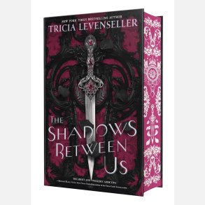 The Shadows Between Us