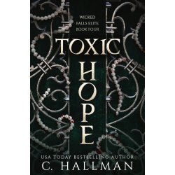 Toxic Hope