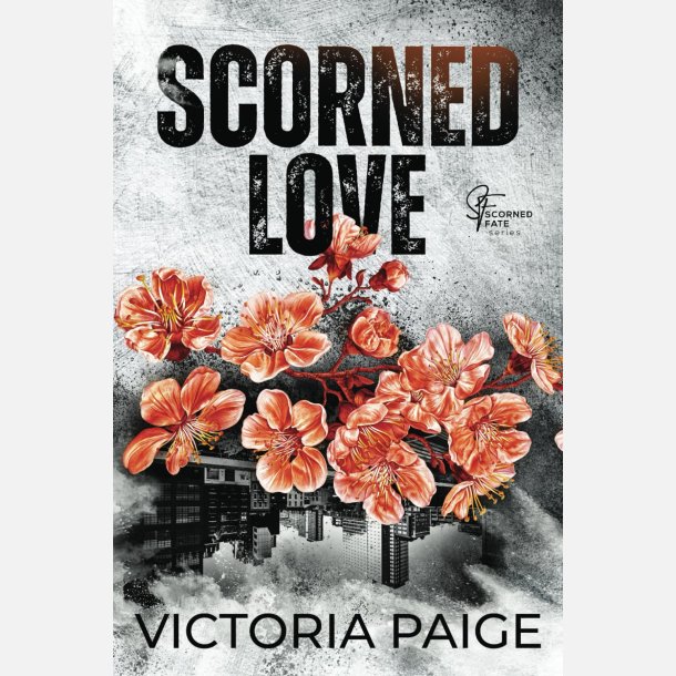 Scorned Love