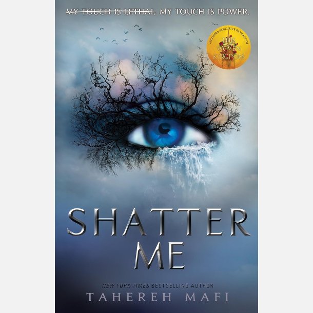 Shatter Me