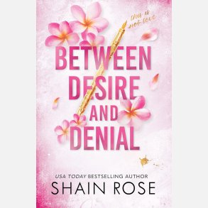 Between Desire and Denial