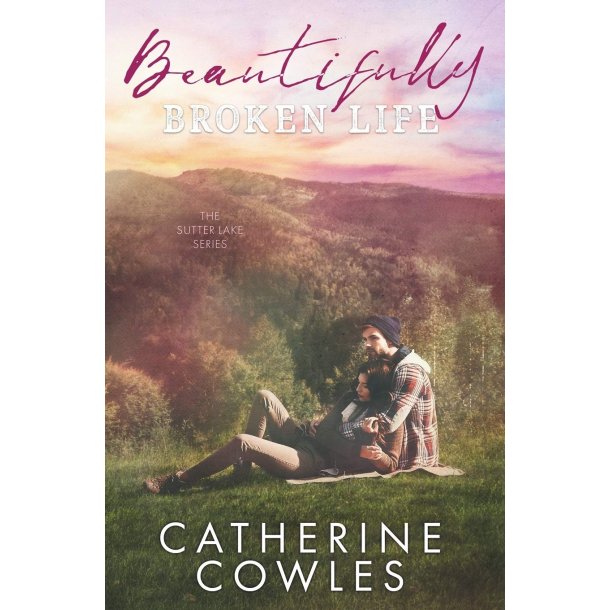 Beautifully Broken Life