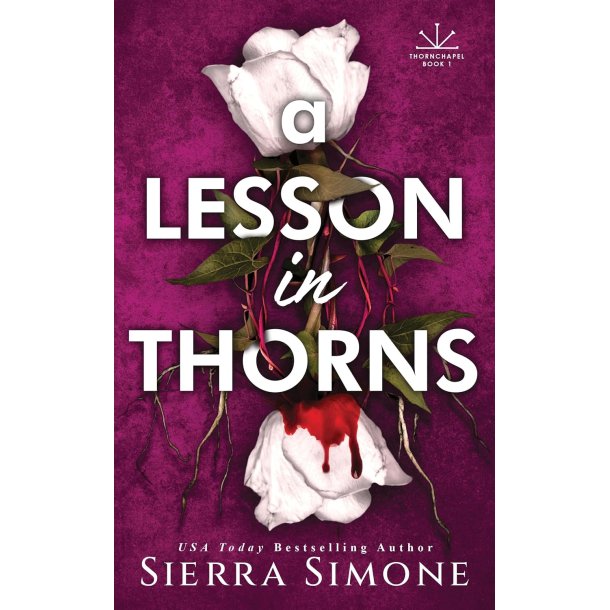 A Lesson in Thorns