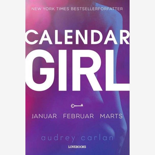 Calendar Girl - Januar/Februar/Marts