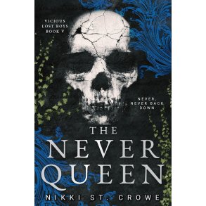 THE NEVER QUEEN