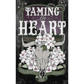 Taming The Heart
