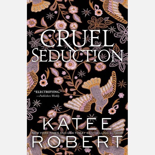 Cruel Seduction