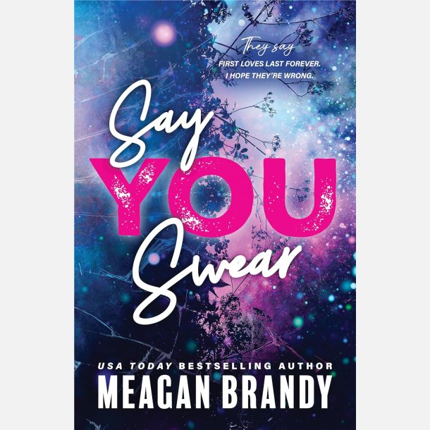 Say You Swear Paperback Ny Almindelig