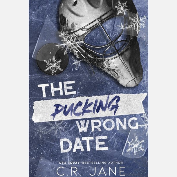 The Pucking Wrong Date