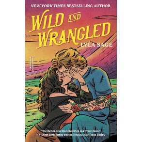 Wild and Wrangled