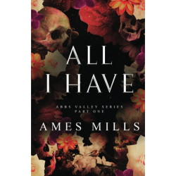 ALL I HAVE: PART ONE