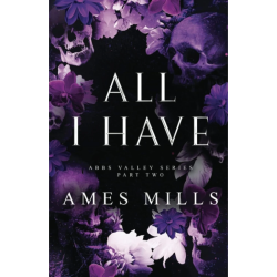 ALL I HAVE: PART TWO