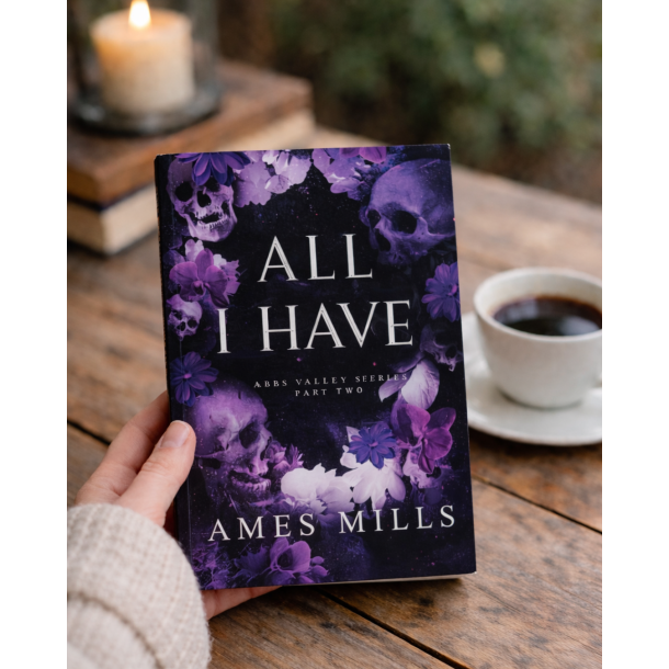 ALL I HAVE: PART TWO