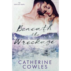 BENEATH THE WRECKAGE