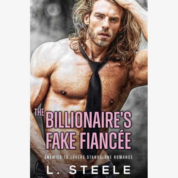 The Billionaire's Fake Fiance