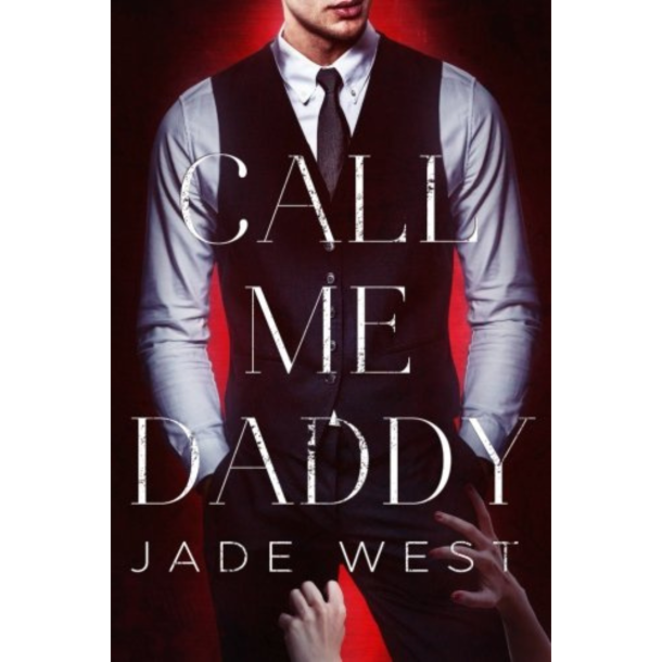 CALL ME DADDY