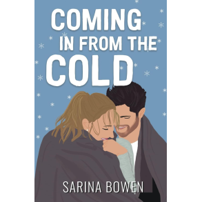 COMING IN FROM THE COLD