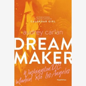 Dream Maker - Washington D.C., Madrid, Rio de Janeiro, Los Angeles