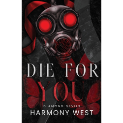 DIE FOR YOU