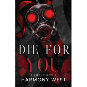 DIE FOR YOU