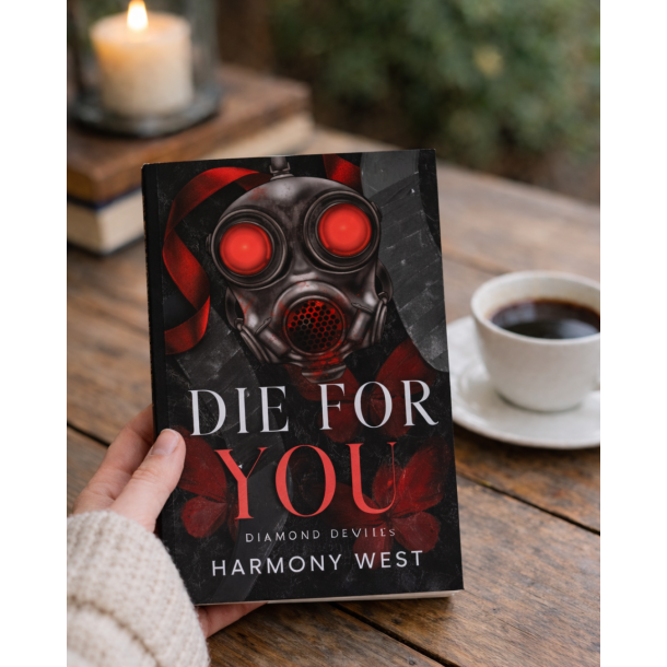 DIE FOR YOU