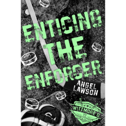 ENTICING THE ENFORCER