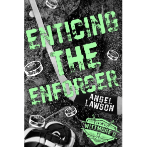 ENTICING THE ENFORCER