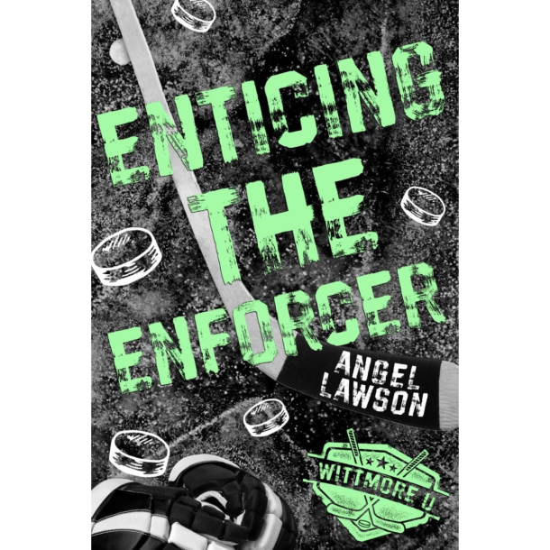 ENTICING THE ENFORCER