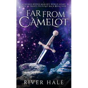 FAR FROM CAMELOT