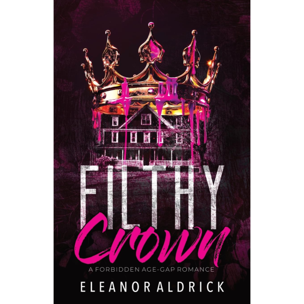 FILTHY CROWN