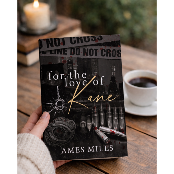 FOR THE LOVE OF KANE